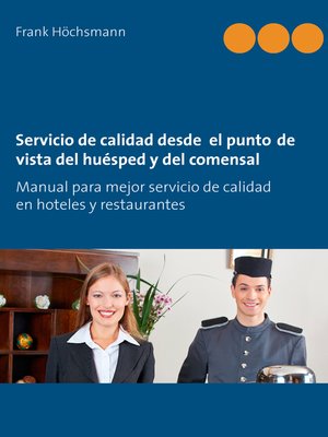 cover image of Servicio de calidad desde  el punto de vista del huésped y del comensal